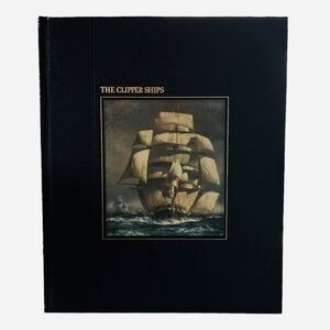 Vintage Book 1978 Time Life Series The Clipper Ships Book